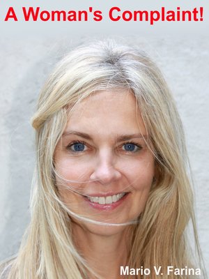 cover image of A Woman's Complaint!